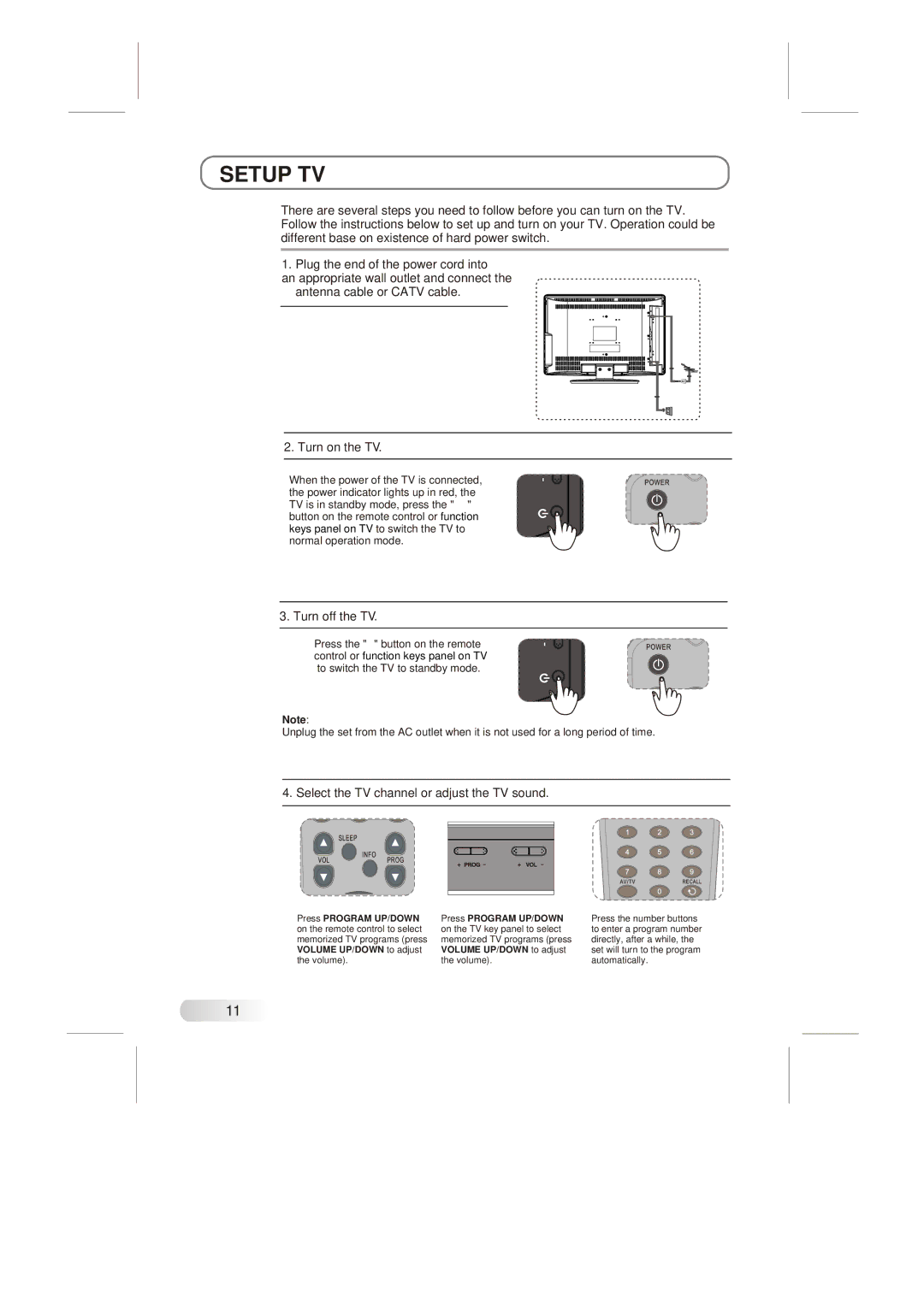 Skyworth LCD-22L19 instruction manual Setup TV, Turn off the TV 