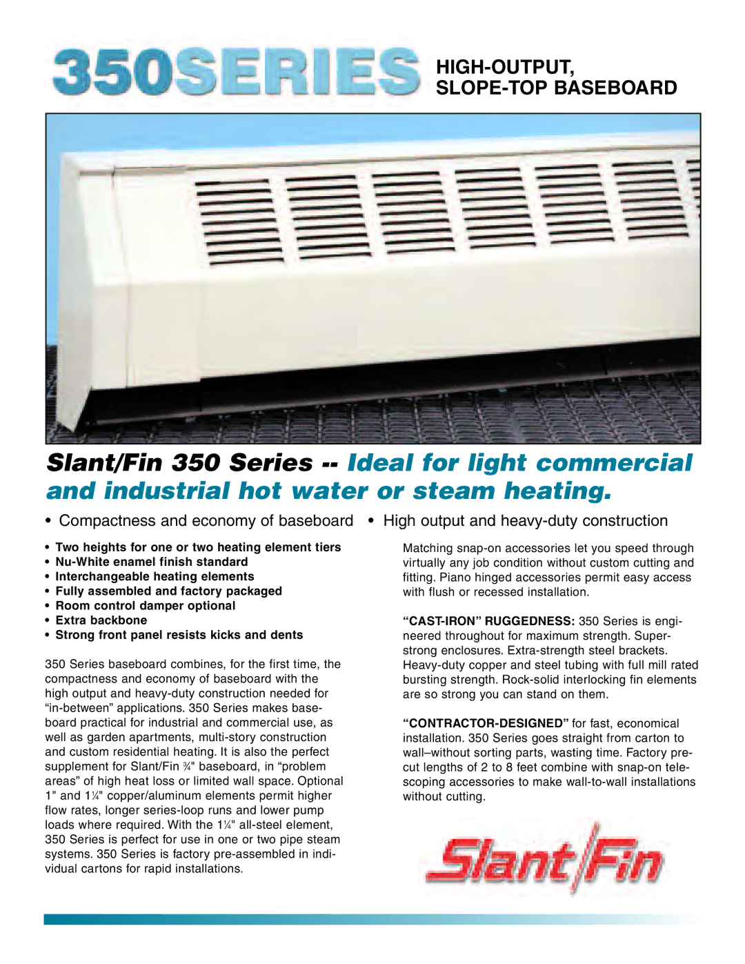 Slant/Fin 350 Series manual HIGH-OUTPUT SLOPE-TOP Baseboard 