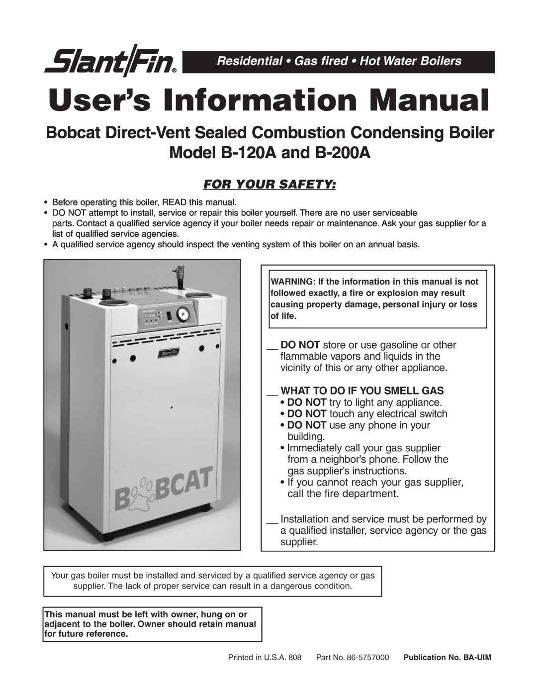 Slant/Fin user service User’s Information Manual, Model B-120Aand B-200A, Residential Gas fired Hot Water Boilers 
