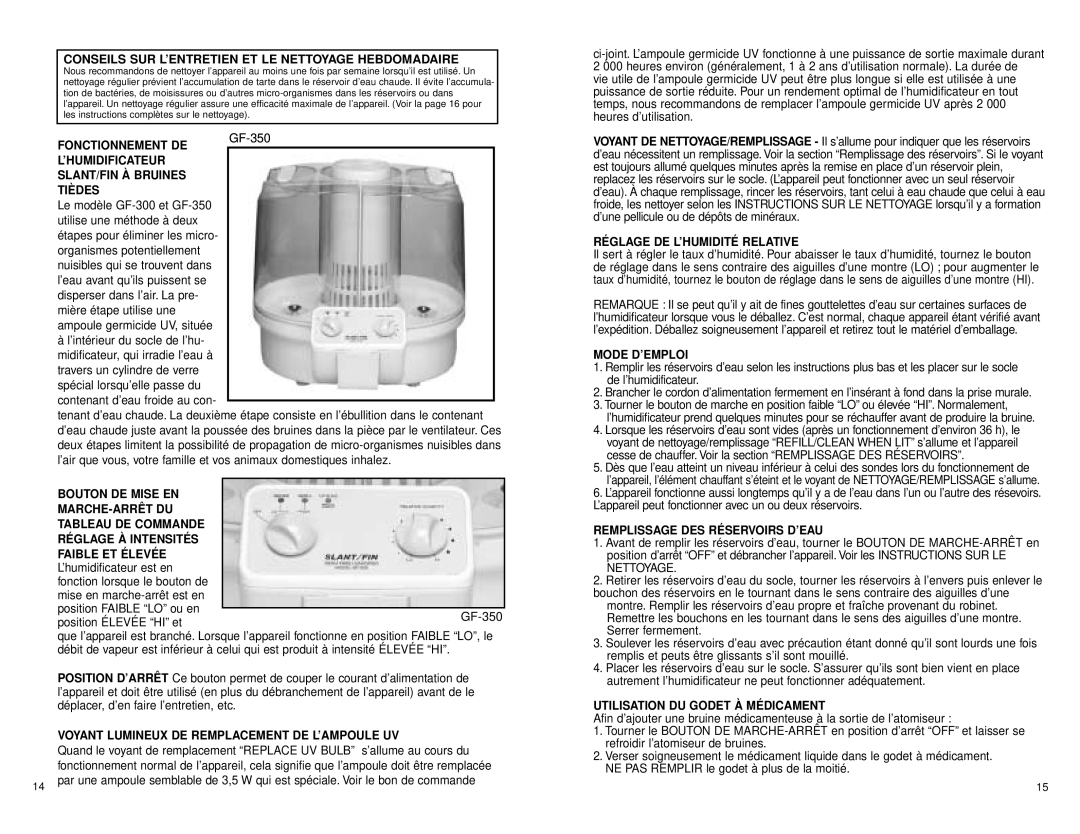 Slant/Fin GF-300 warranty Conseils SUR L’ENTRETIEN ET LE Nettoyage Hebdomadaire, GF-350 