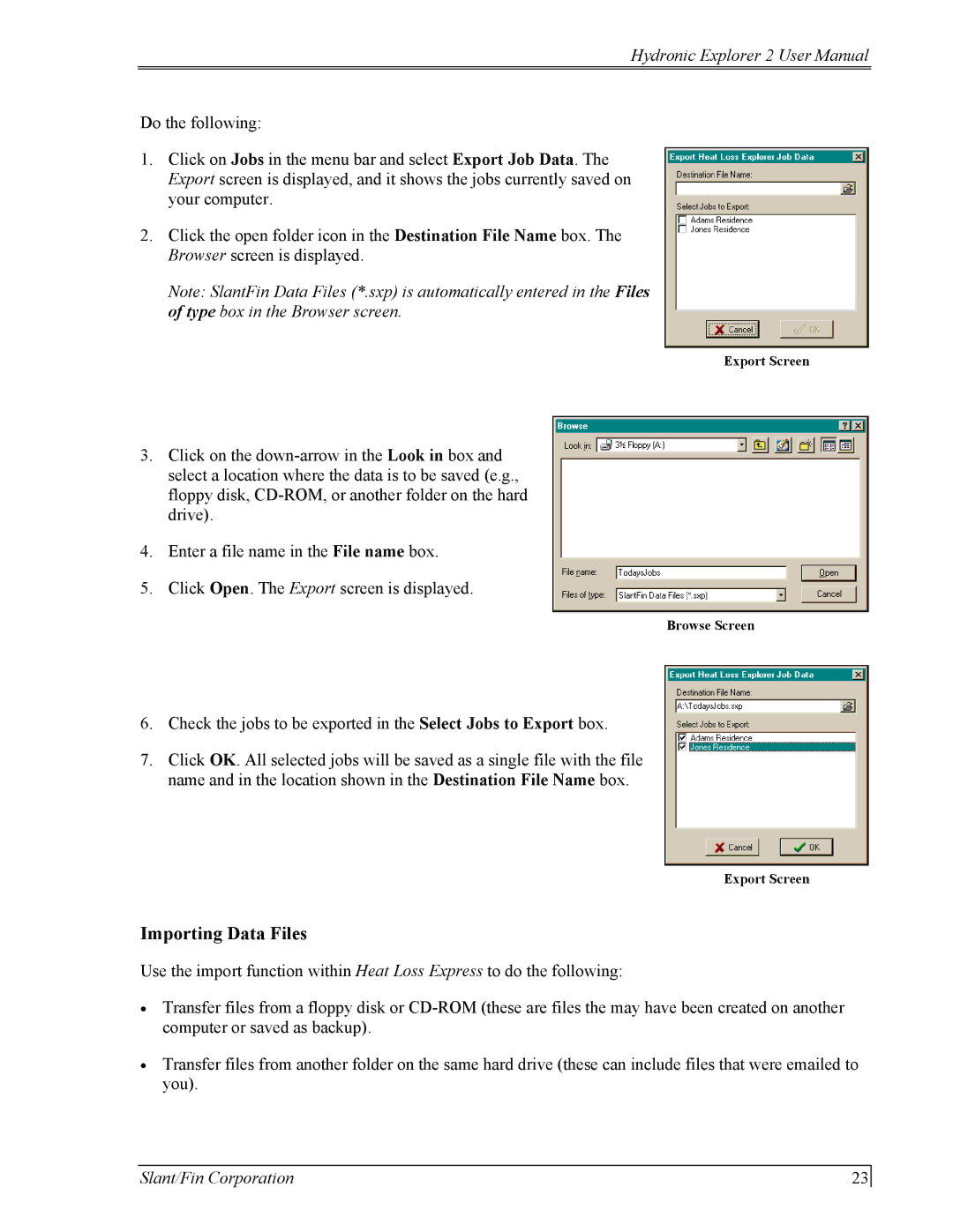 Slant/Fin Hydronic Explorer 2 user manual Importing Data Files 