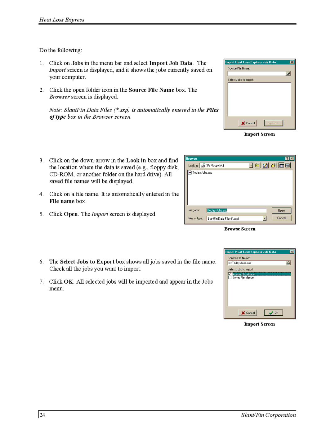 Slant/Fin Hydronic Explorer 2 user manual Import Screen 