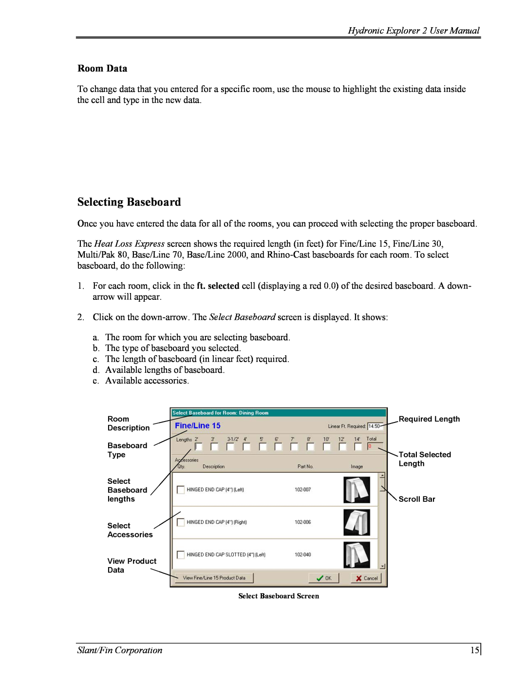 Slant/Fin Hydronic Explorer 2 user manual Selecting Baseboard, Room Data, Slant/Fin Corporation 