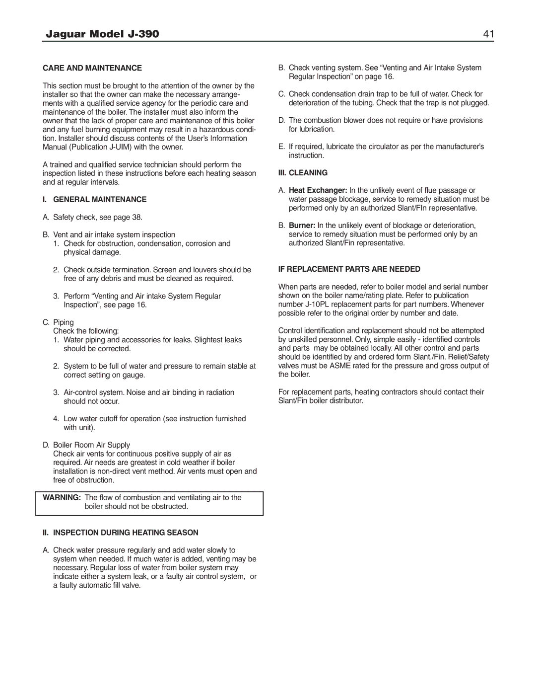 Slant/Fin J-390 Care and Maintenance, General Maintenance, II. Inspection During Heating Season, III. Cleaning 