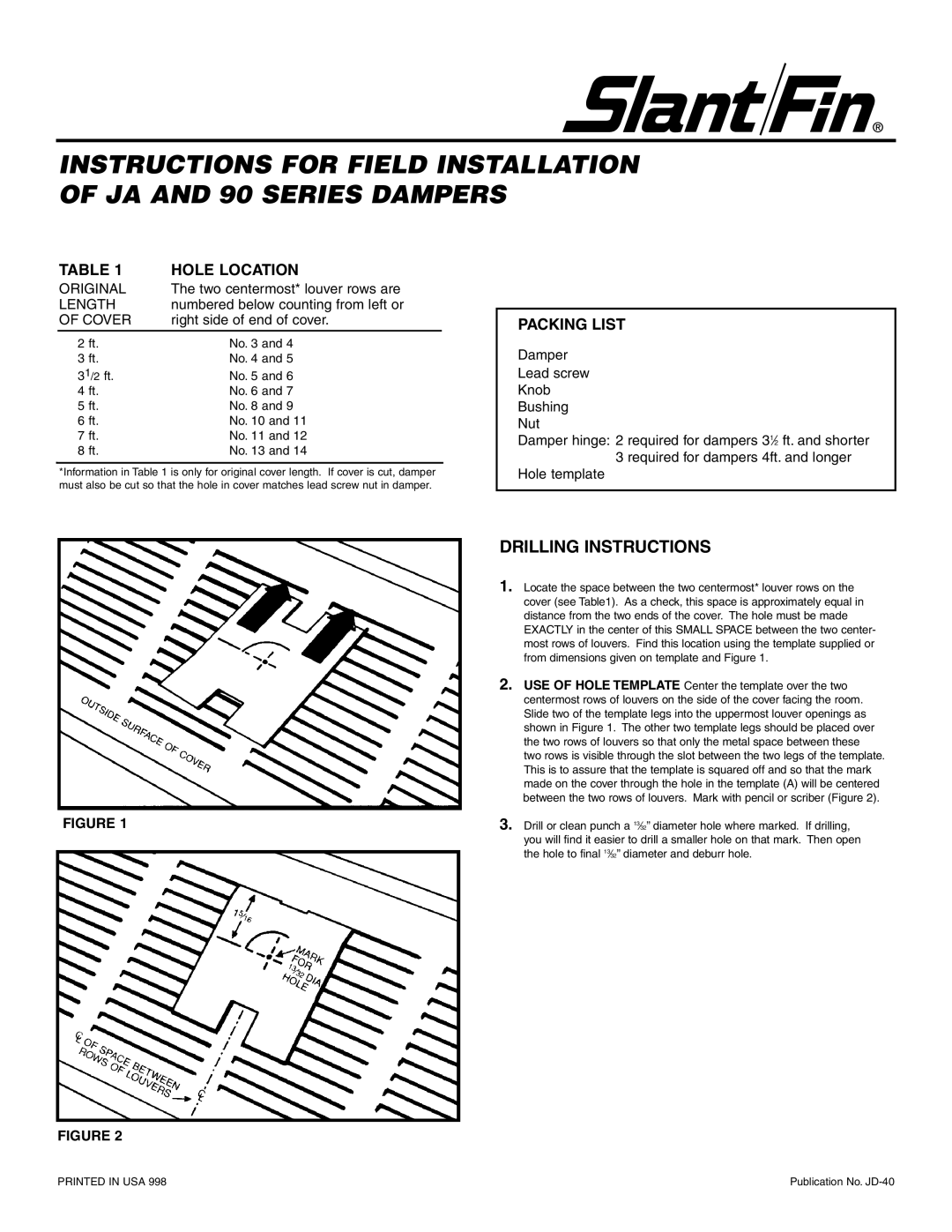 Slant/Fin manual INSTRUCTIONS FOR FIELD INSTALLATION OF JA AND 90 SERIES DAMPERS, Drilling Instructions, Hole Location 