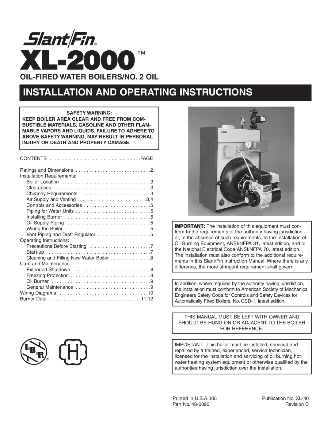 Slant/Fin XL-2000 dimensions Safety Warning, Installation And Operating Instructions, OIL-FIREDWATER BOILERS/NO. 2 OIL 