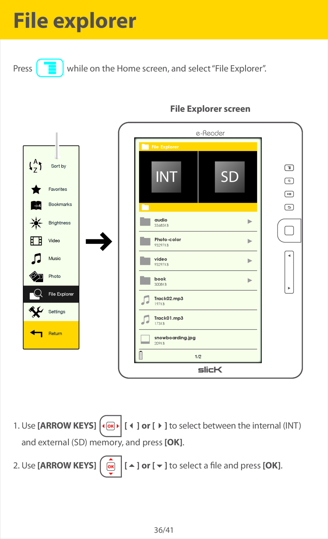 Slick ER701 manual File explorer, File Explorer screen 