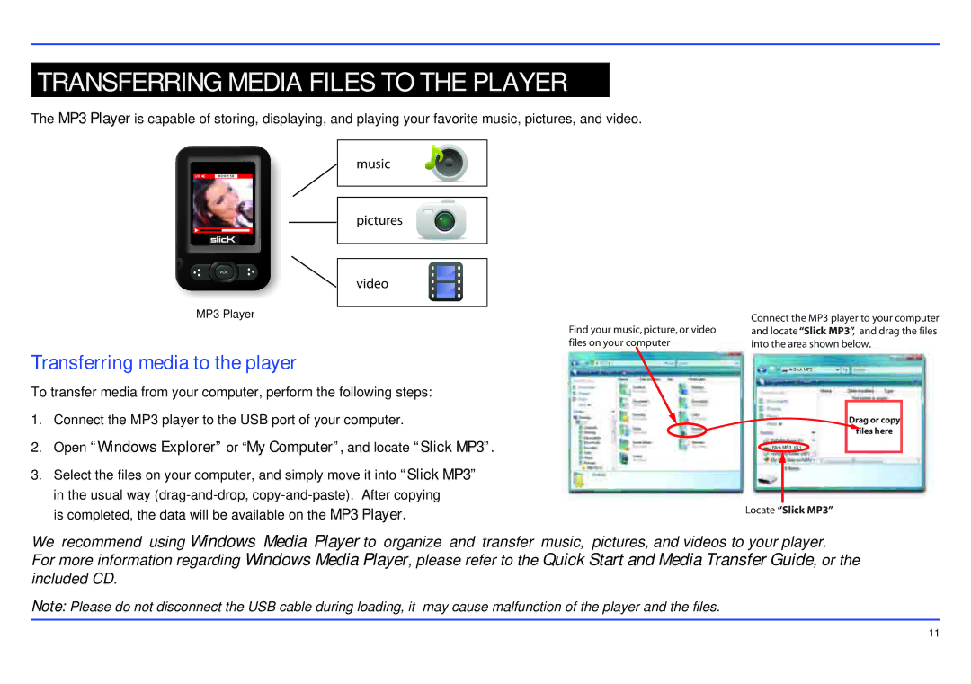 Slick MP402-2 manual Transferring Media Files to the Player, Transferring media to the player 