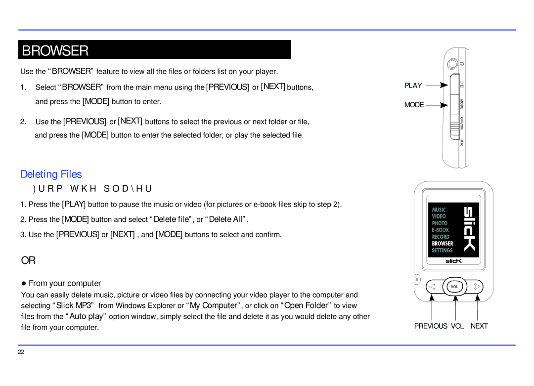 Slick MP402-2 manual Browser, Deleting Files, From the player, From your computer 