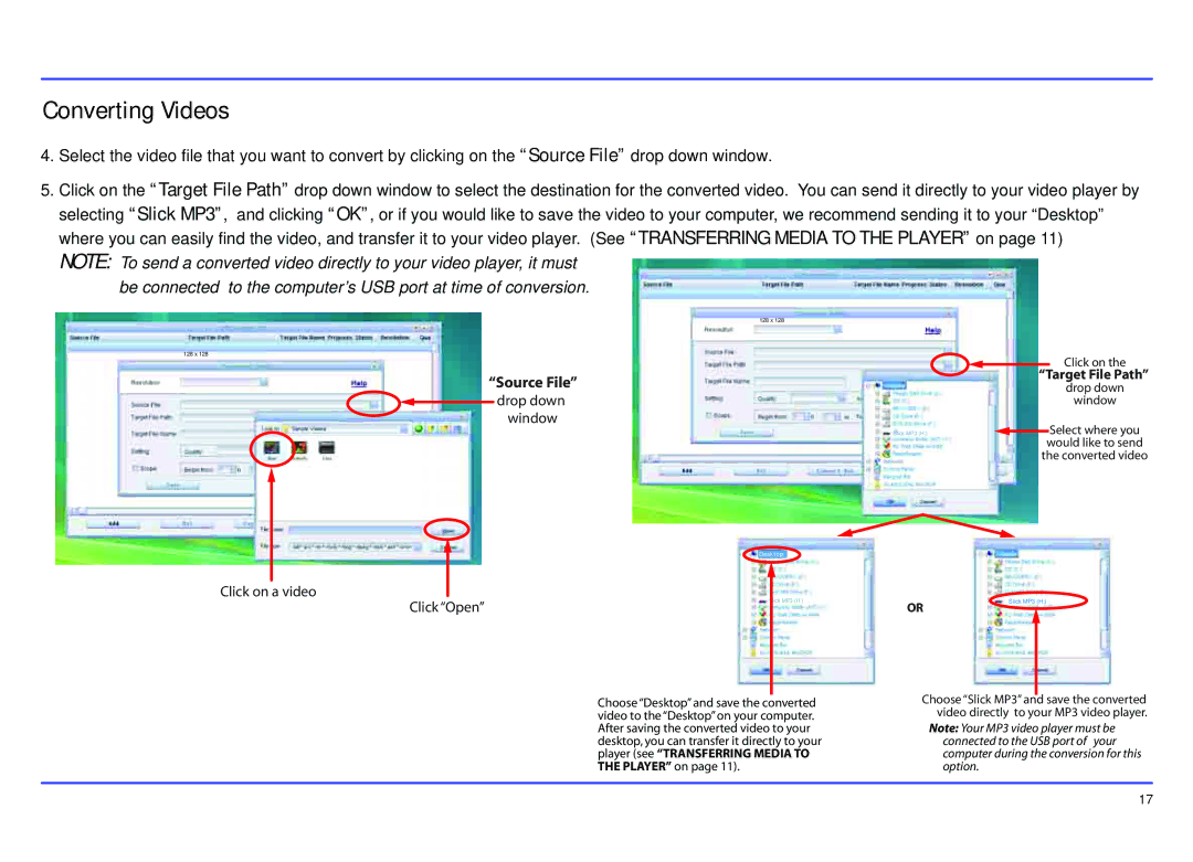 Slick MP413-2 manual Converting Videos 