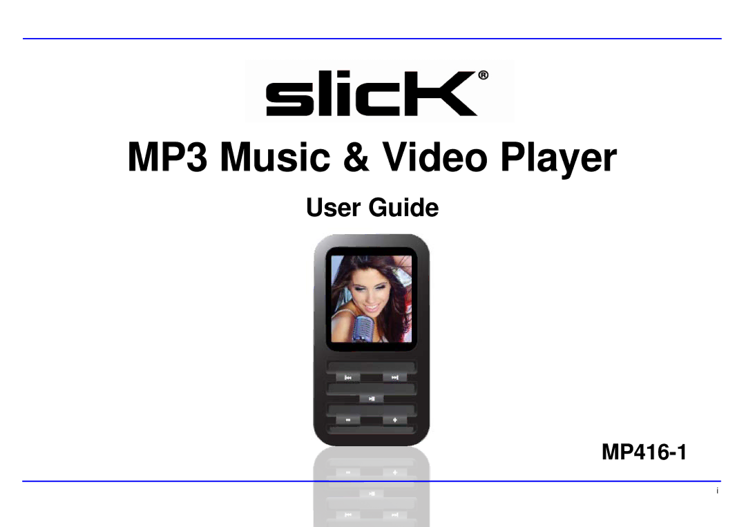 Slick MP416-1 manual MP3 Music & Video Player 