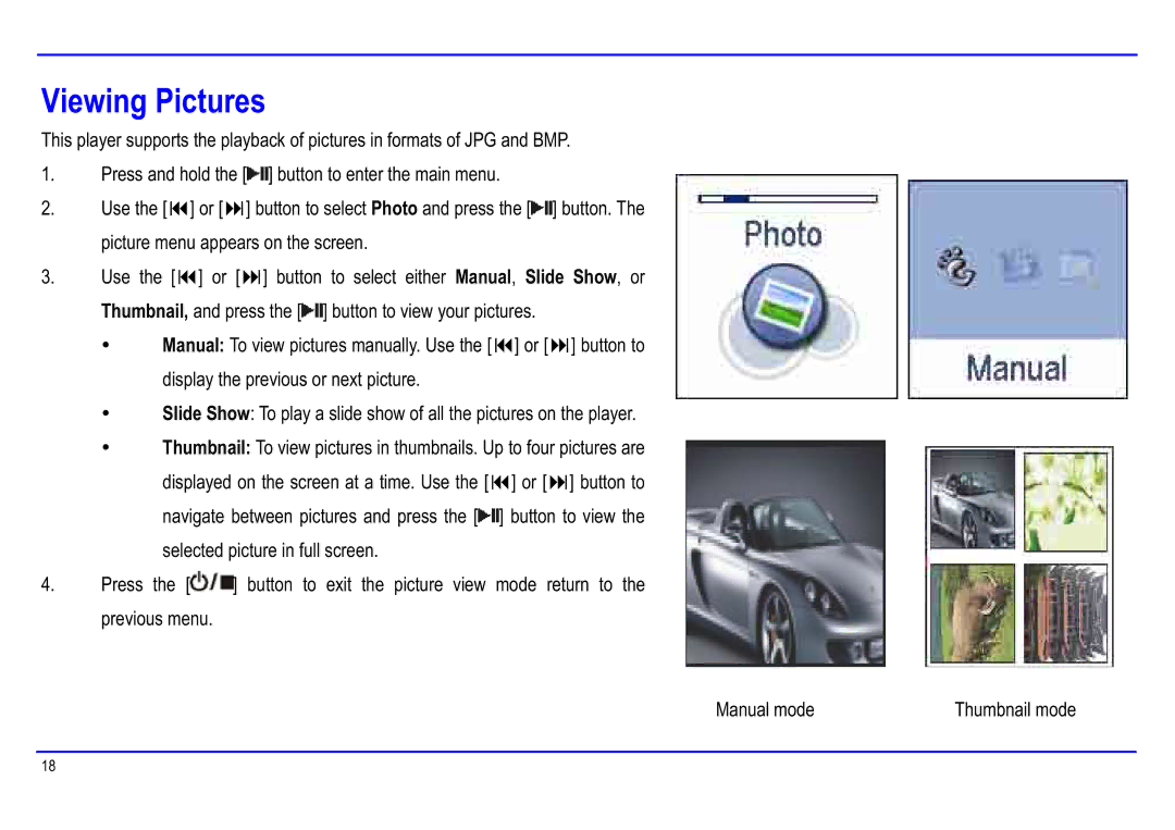 Slick MP416-1 manual Viewing Pictures 