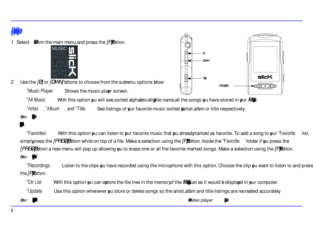 Slick MP417-2CB manual Using the music player 