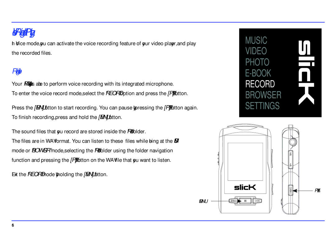 Slick MP417-2CB manual Voice Recording and Playing, Recording voice 