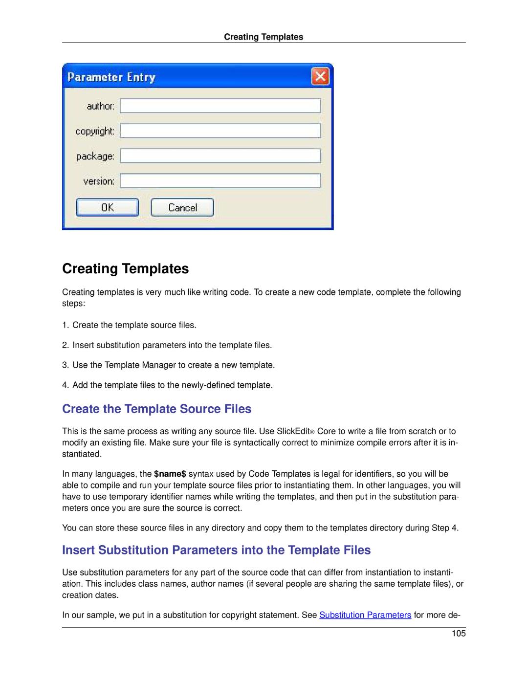 Slick V3.3 Creating Templates, Create the Template Source Files, Insert Substitution Parameters into the Template Files 