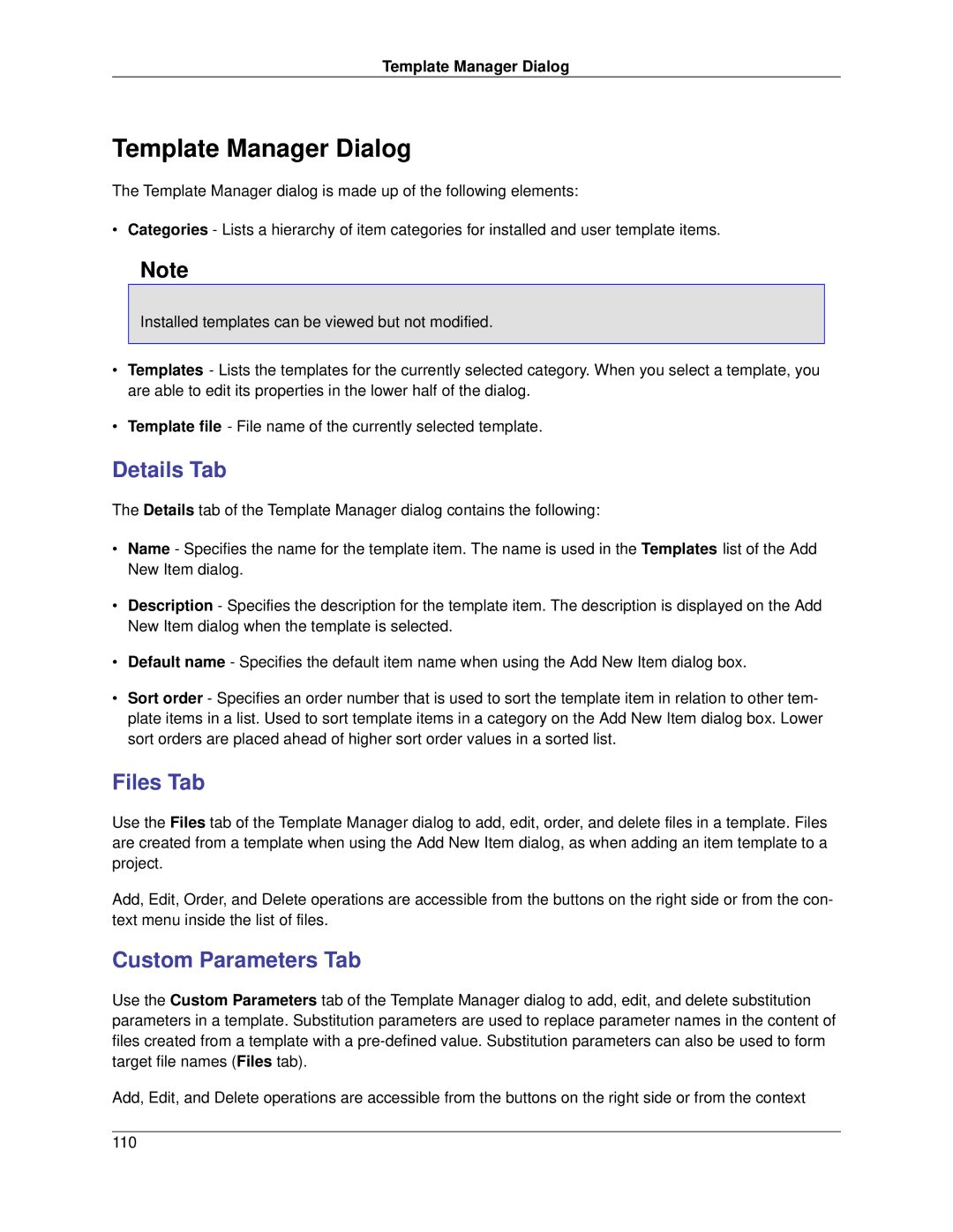 Slick V3.3 manual Template Manager Dialog, Details Tab, Files Tab, Custom Parameters Tab 