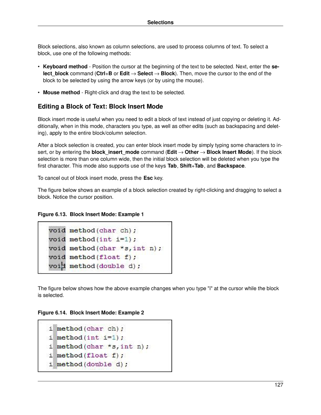 Slick V3.3 manual Editing a Block of Text Block Insert Mode, Block Insert Mode Example 