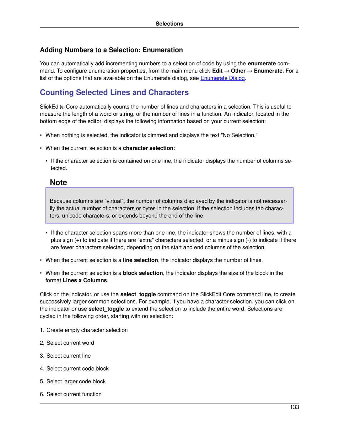 Slick V3.3 manual Counting Selected Lines and Characters, Adding Numbers to a Selection Enumeration 