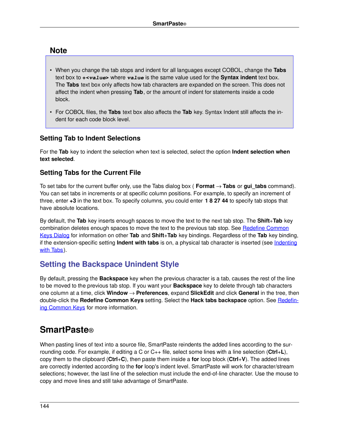 Slick V3.3 manual SmartPaste, Setting the Backspace Unindent Style, Setting Tab to Indent Selections 