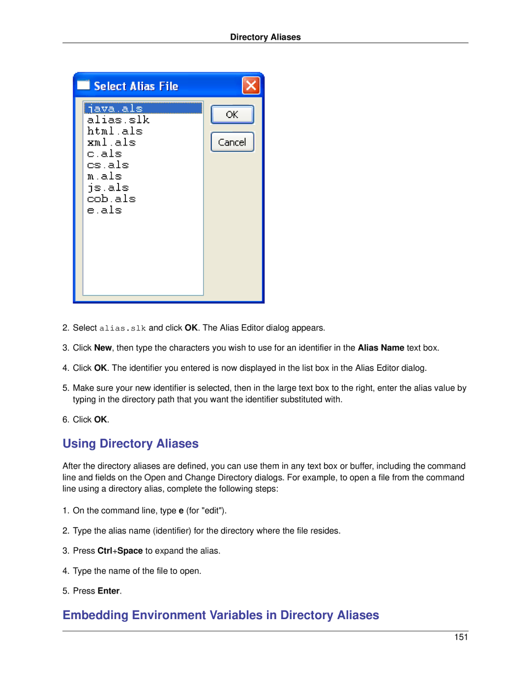 Slick V3.3 manual Using Directory Aliases, Embedding Environment Variables in Directory Aliases 