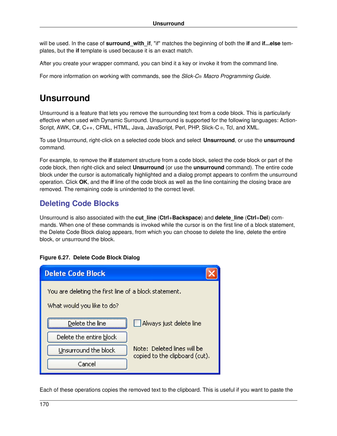 Slick V3.3 manual Unsurround, Deleting Code Blocks 