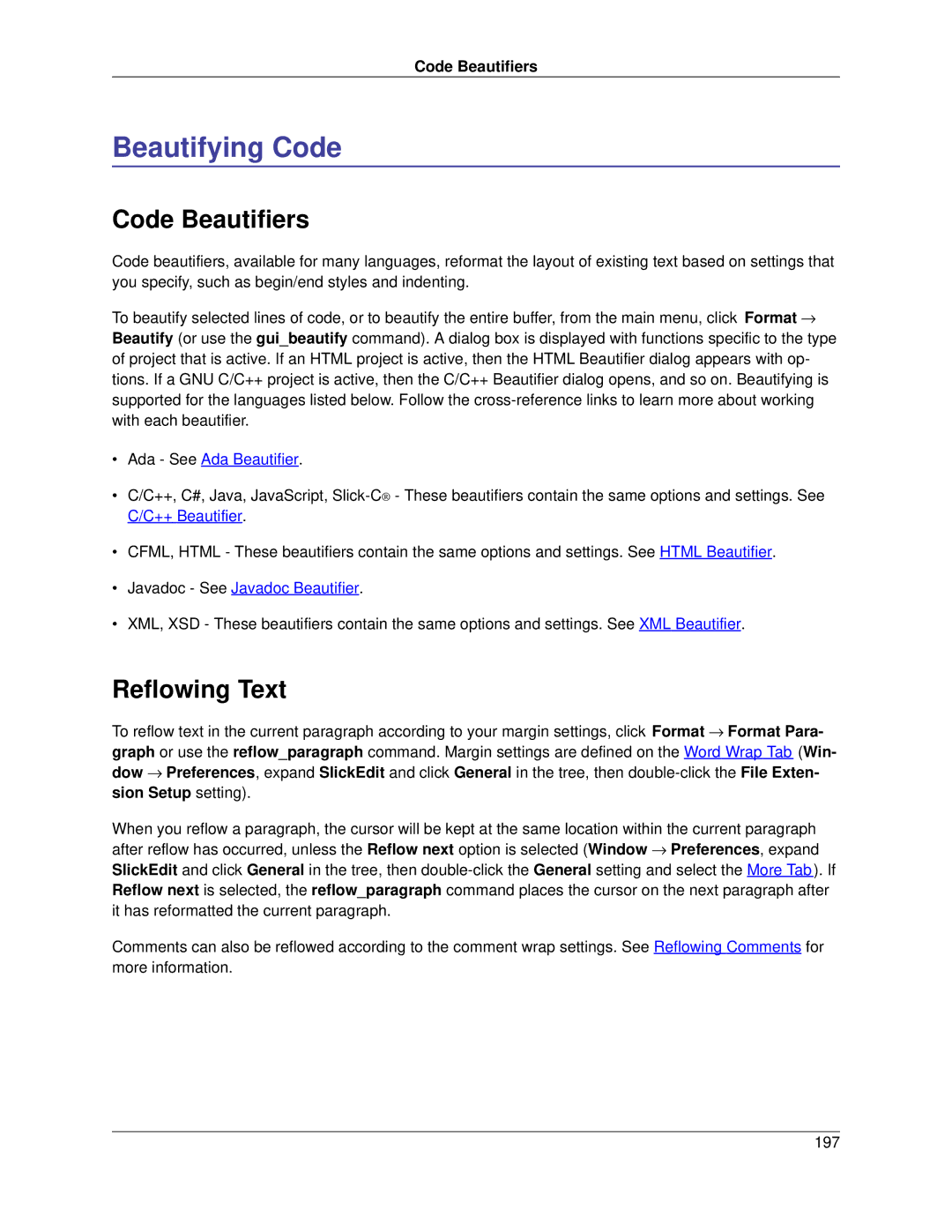 Slick V3.3 manual Beautifying Code, Code Beautifiers, Reflowing Text 