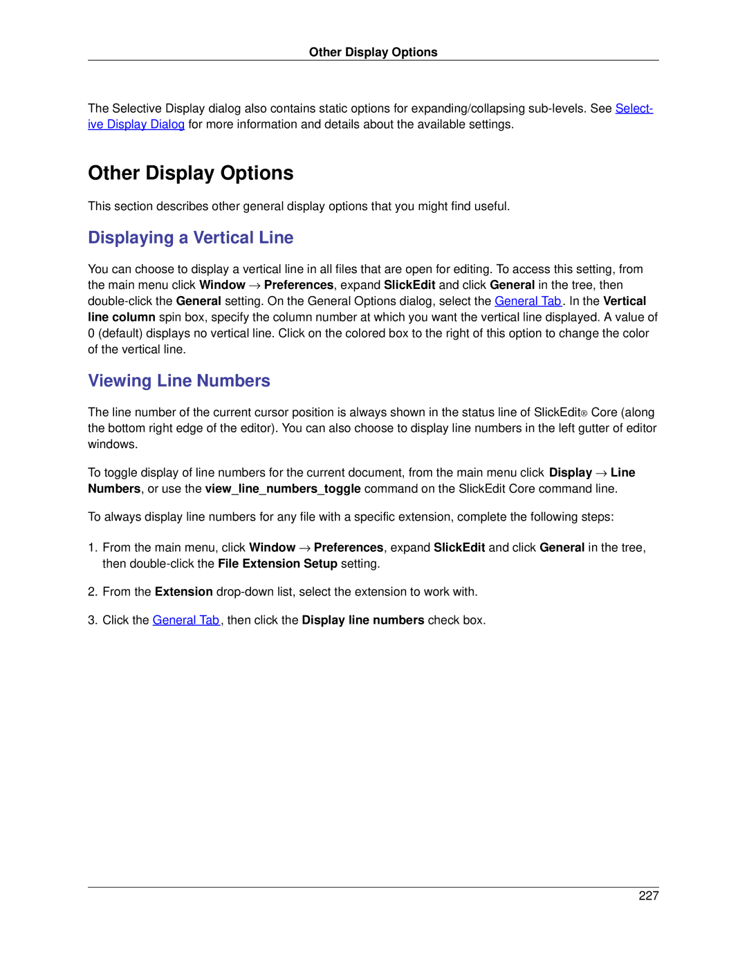 Slick V3.3 manual Other Display Options, Displaying a Vertical Line, Viewing Line Numbers 