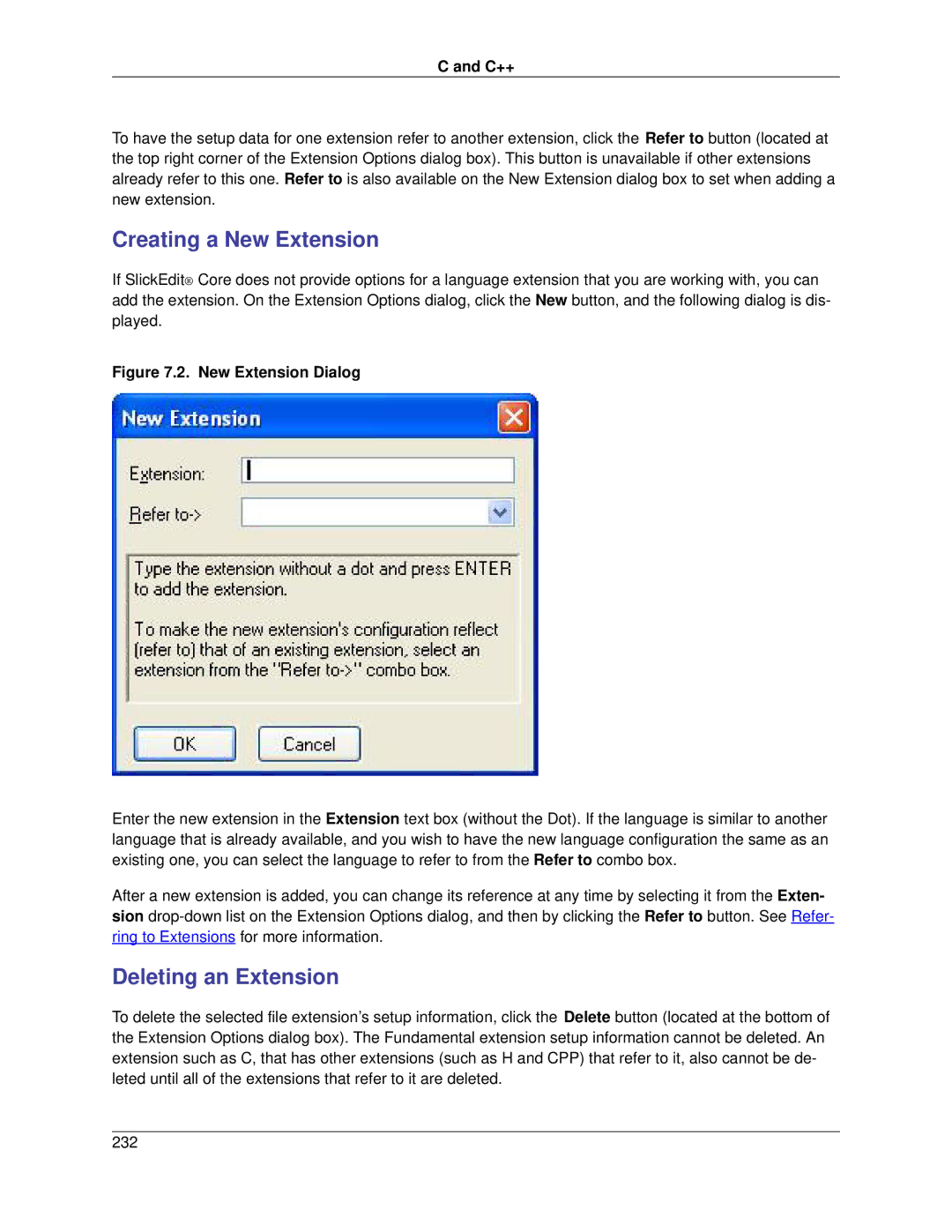 Slick V3.3 manual Creating a New Extension, Deleting an Extension, C++ 