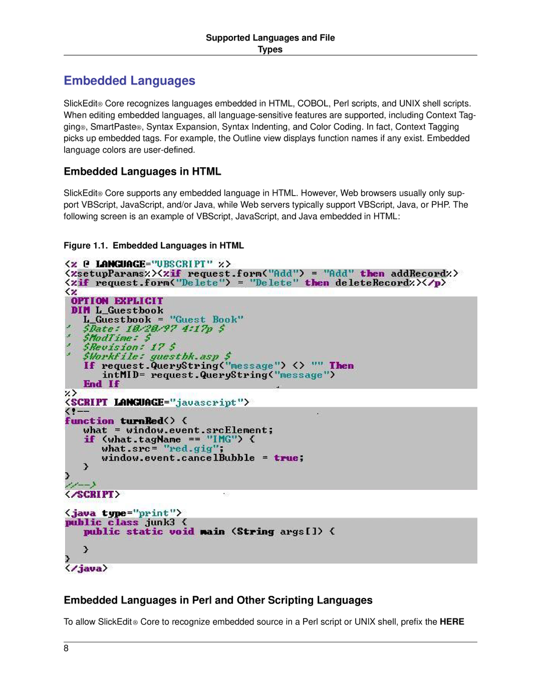 Slick V3.3 manual Embedded Languages in Html, Embedded Languages in Perl and Other Scripting Languages 