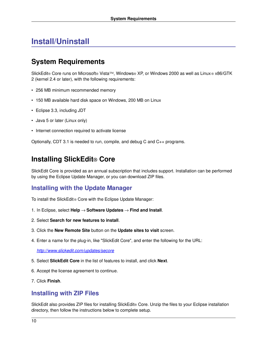 Slick V3.3 manual Install/Uninstall, System Requirements, Installing SlickEdit Core, Installing with the Update Manager 