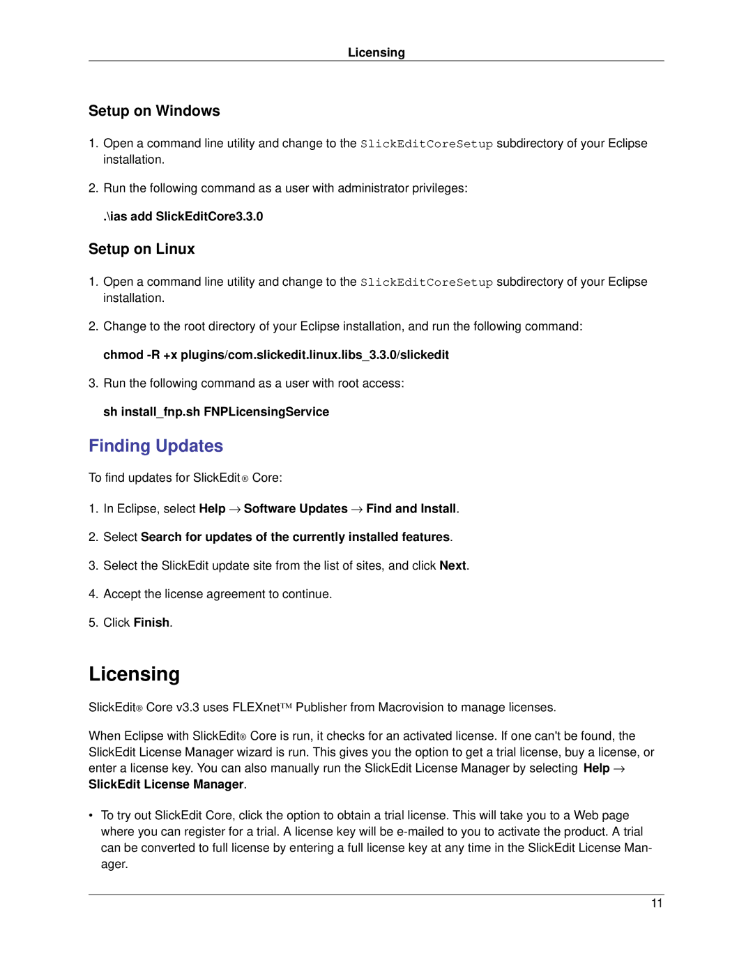 Slick V3.3 manual Licensing, Finding Updates, Setup on Windows, Setup on Linux 