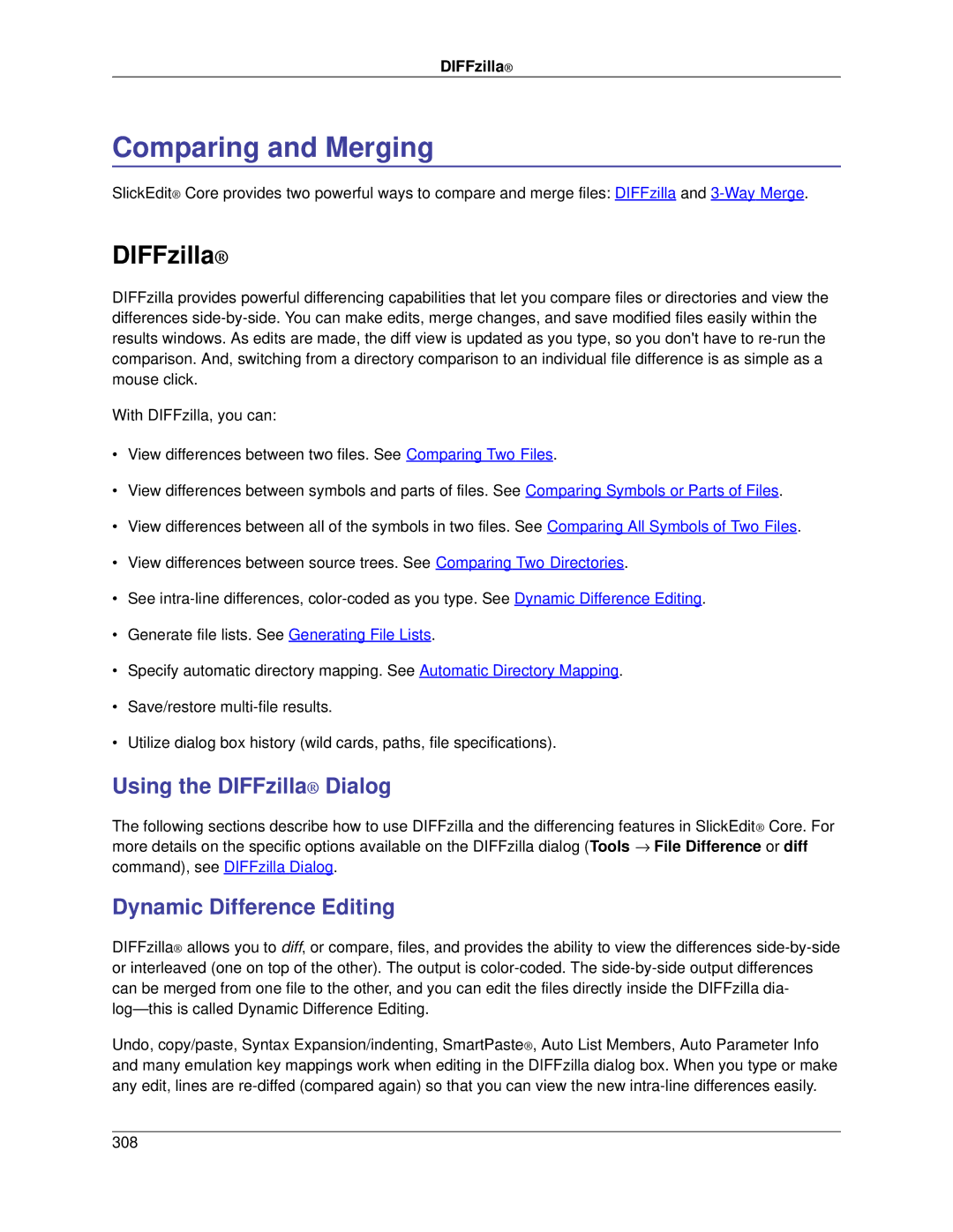 Slick V3.3 manual Comparing and Merging, Using the DIFFzilla Dialog, Dynamic Difference Editing 