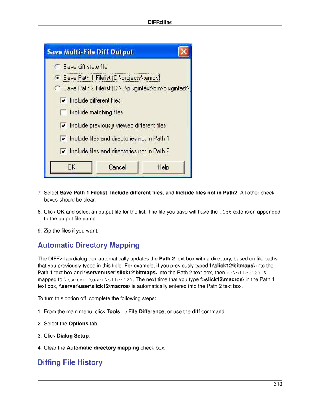 Slick V3.3 manual Automatic Directory Mapping, Diffing File History 