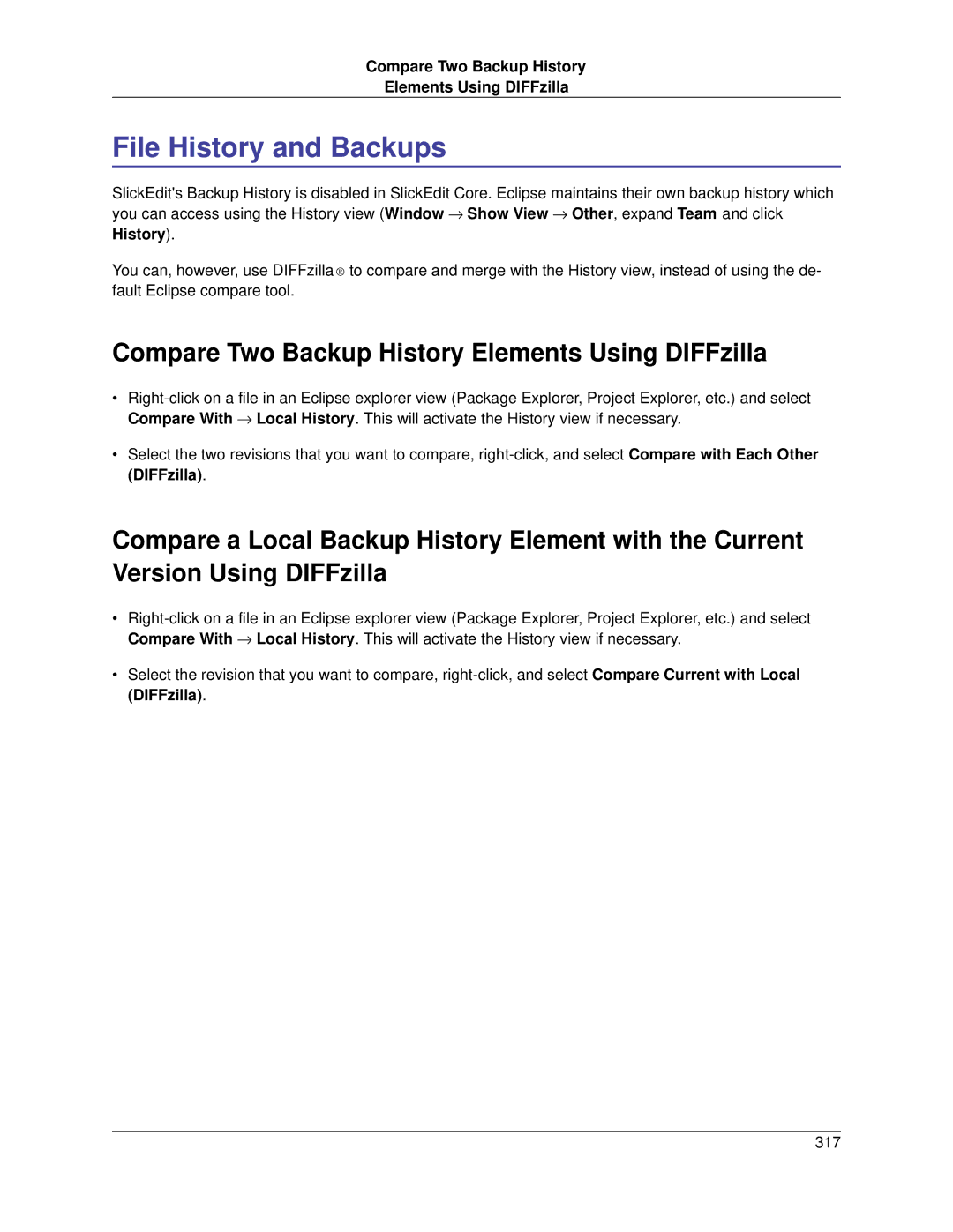 Slick V3.3 manual File History and Backups, Compare Two Backup History Elements Using DIFFzilla 
