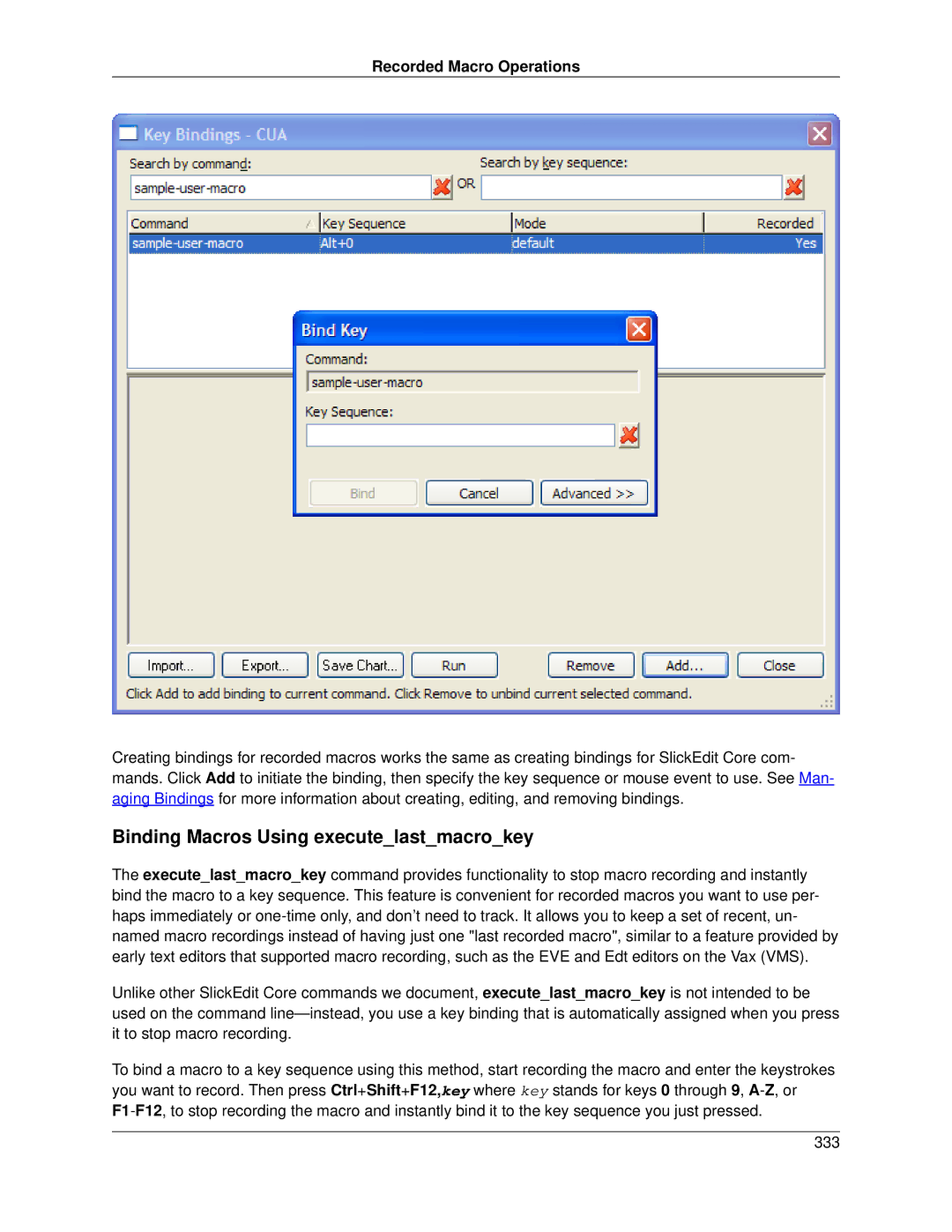 Slick V3.3 manual Binding Macros Using executelastmacrokey 