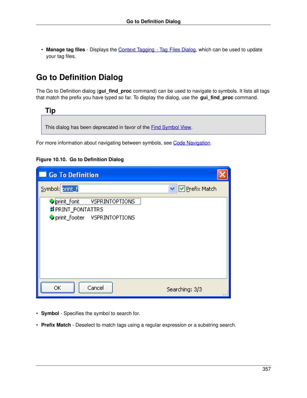 Slick V3.3 manual Go to Definition Dialog 