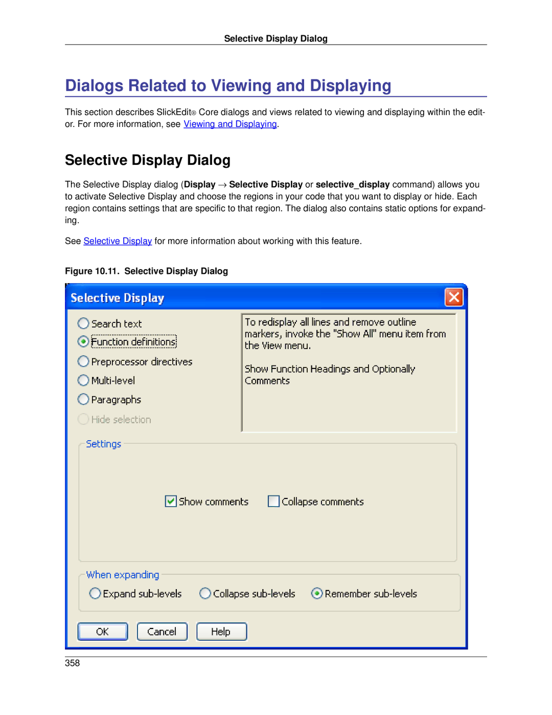 Slick V3.3 manual Dialogs Related to Viewing and Displaying, Selective Display Dialog 