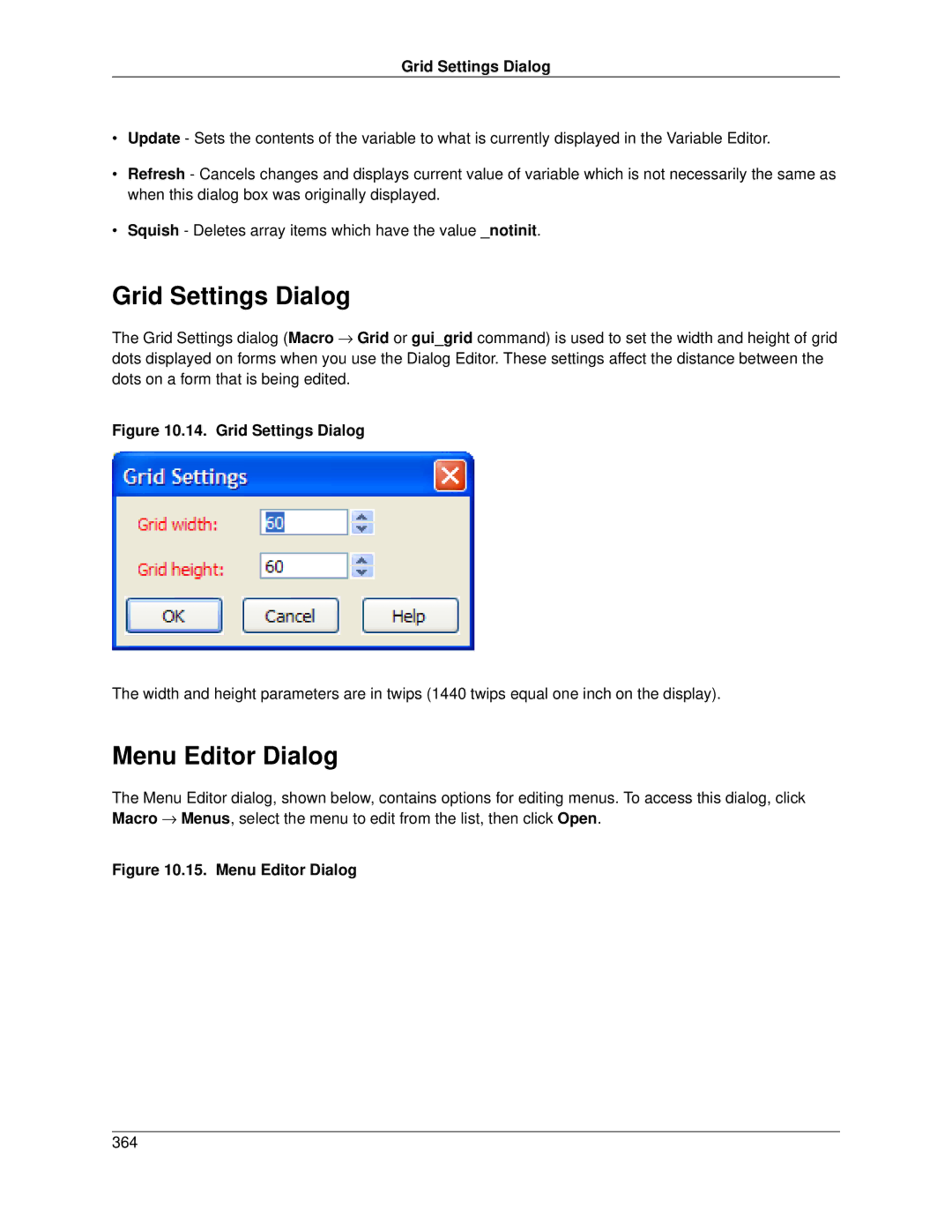 Slick V3.3 manual Grid Settings Dialog, Menu Editor Dialog 