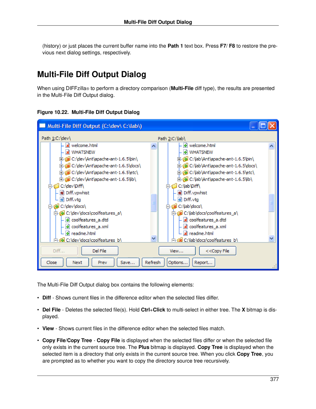 Slick V3.3 manual Multi-File Diff Output Dialog 