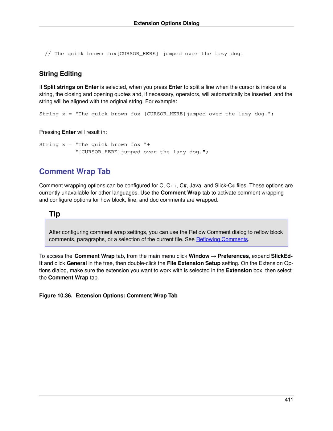 Slick V3.3 manual Comment Wrap Tab, String Editing 