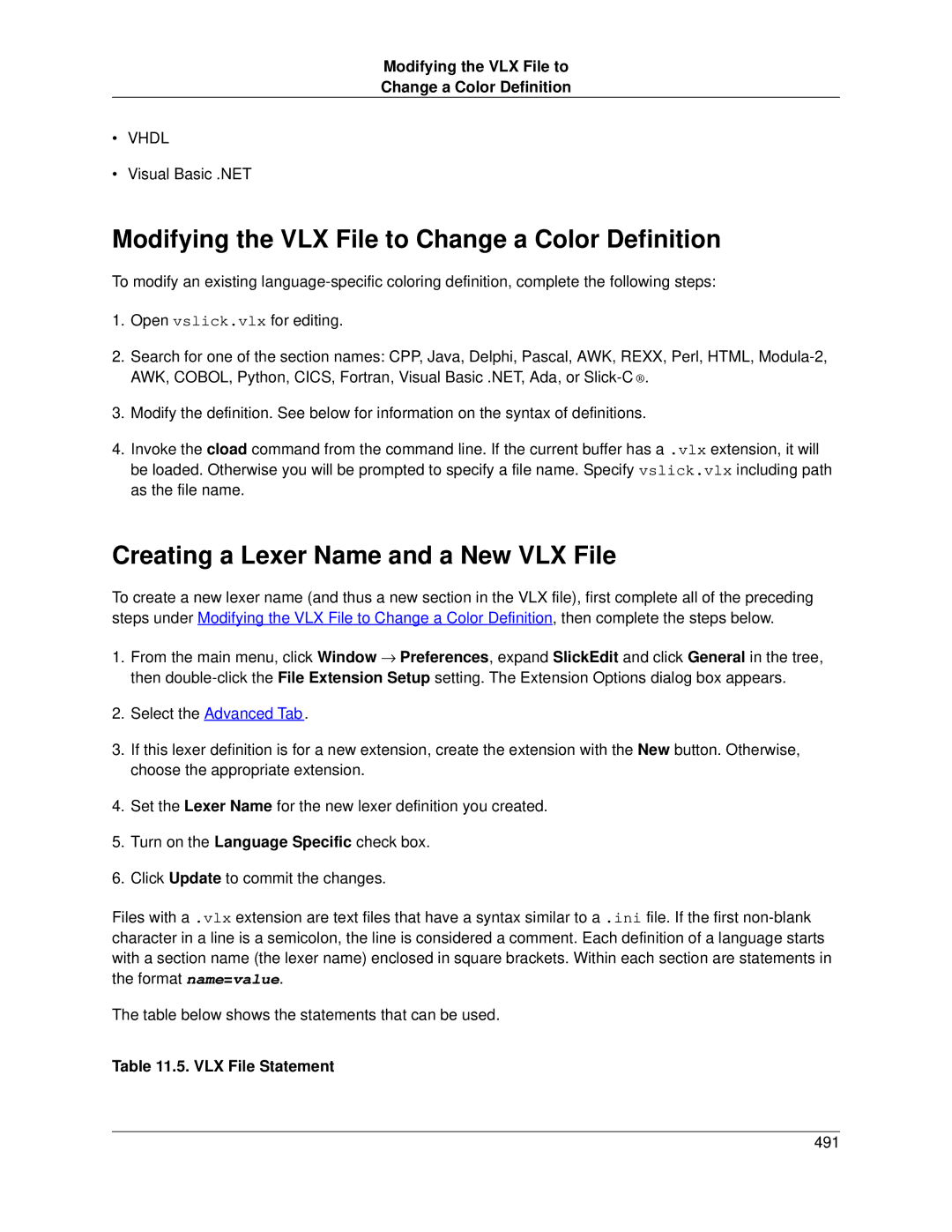 Slick V3.3 manual Modifying the VLX File to Change a Color Definition, Creating a Lexer Name and a New VLX File 