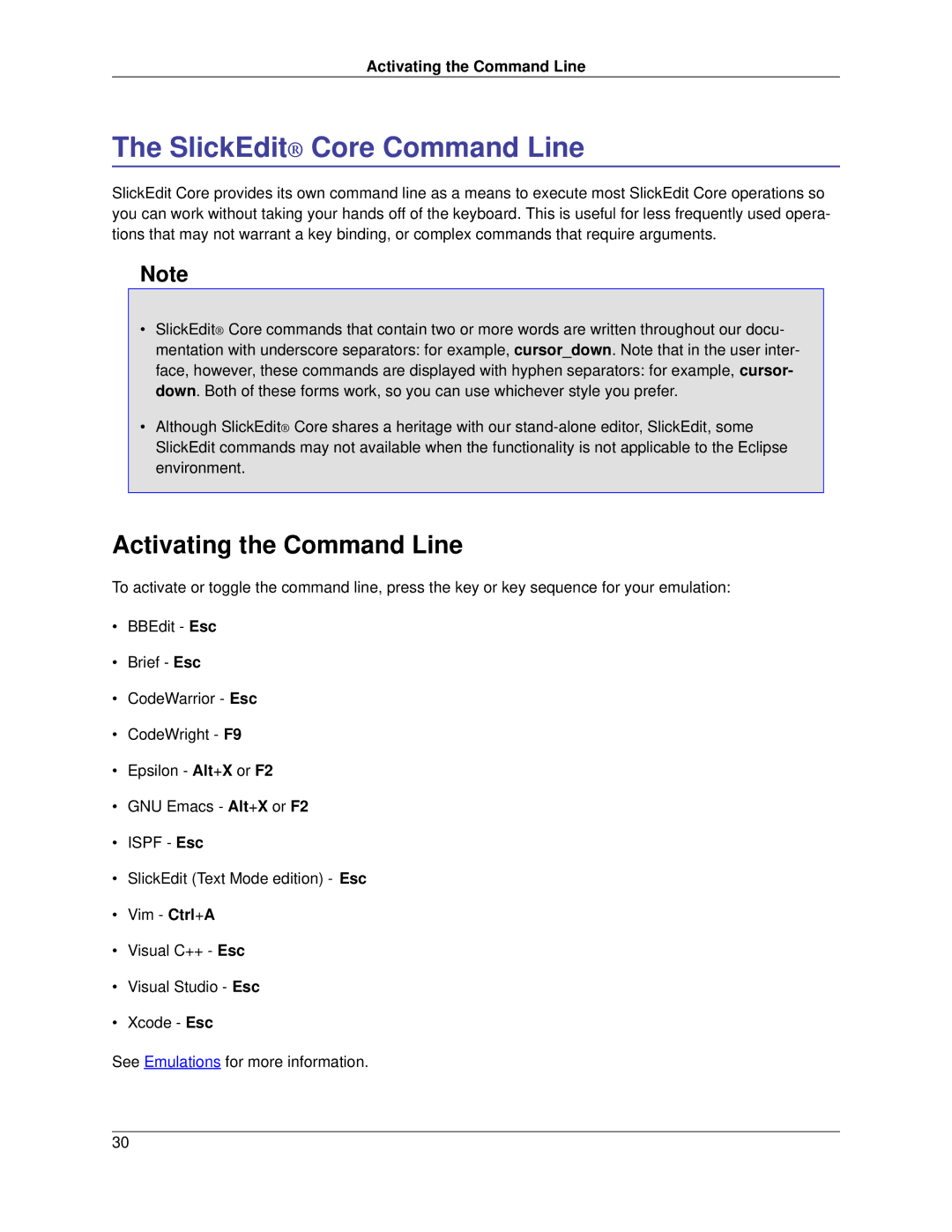 Slick V3.3 manual SlickEdit Core Command Line, Activating the Command Line 