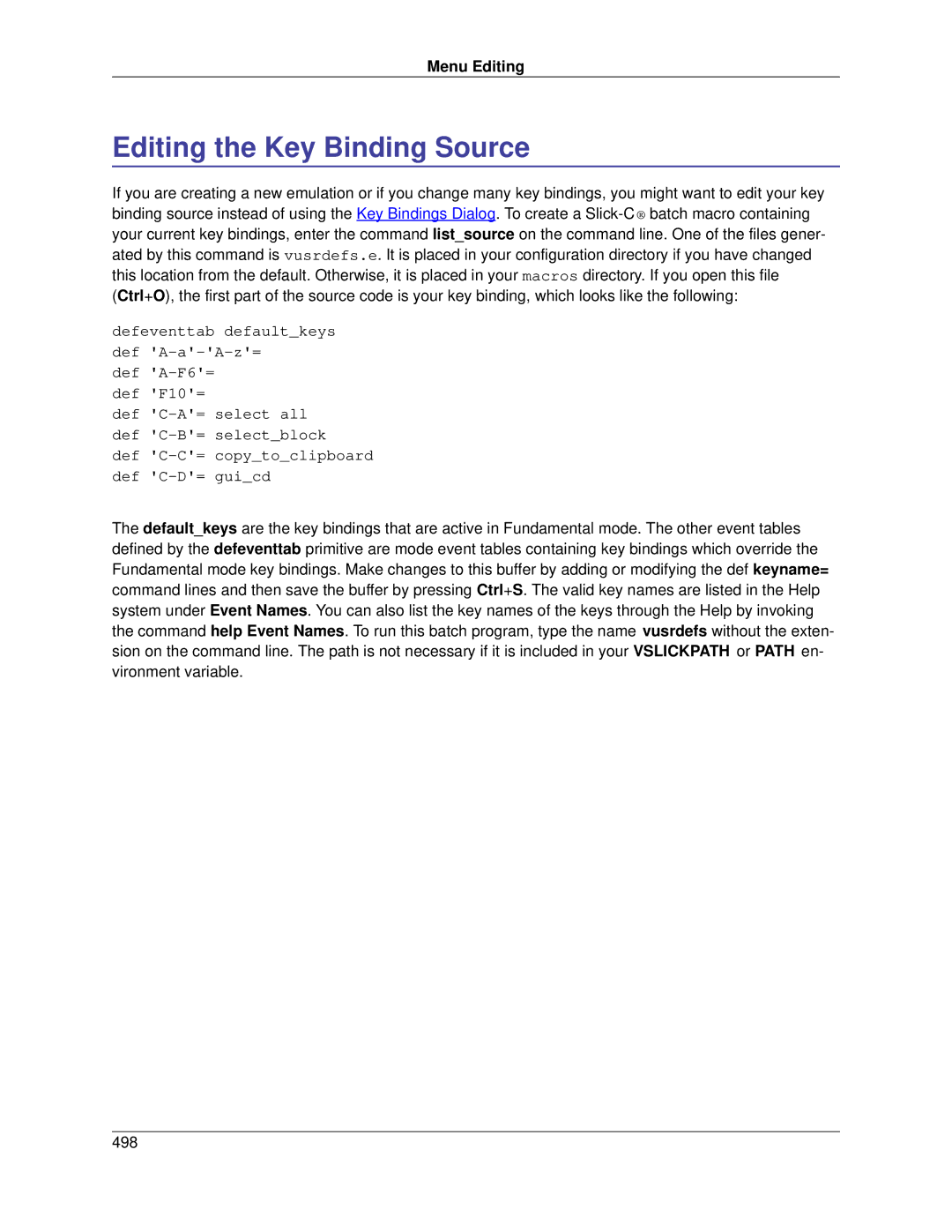 Slick V3.3 manual Editing the Key Binding Source, Menu Editing 