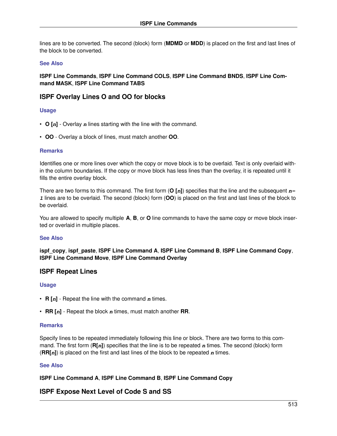 Slick V3.3 manual Ispf Overlay Lines O and OO for blocks, Ispf Repeat Lines, Ispf Expose Next Level of Code S and SS 