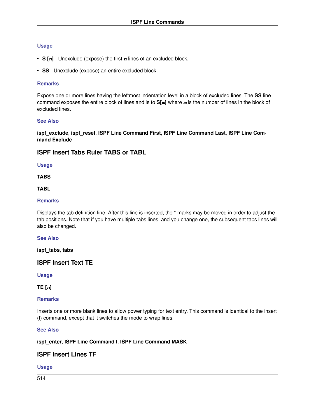 Slick V3.3 manual Ispf Insert Tabs Ruler Tabs or Tabl, Ispf Insert Text TE, Ispf Insert Lines TF 