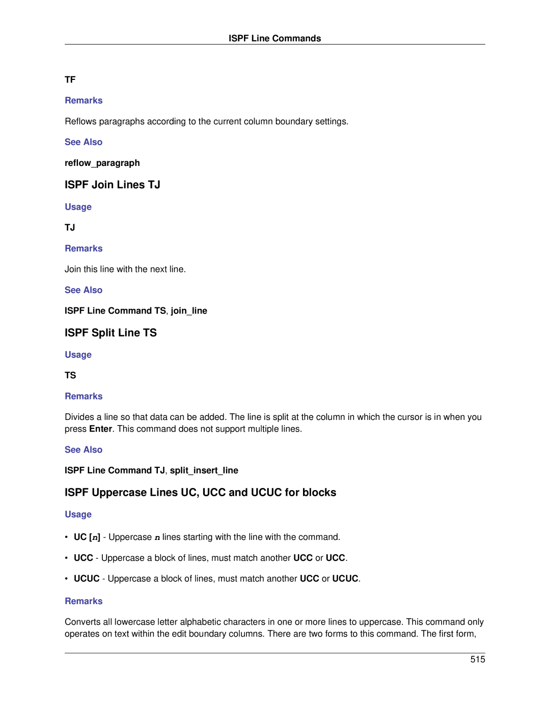 Slick V3.3 manual Ispf Join Lines TJ, Ispf Split Line TS, Ispf Uppercase Lines UC, UCC and Ucuc for blocks 