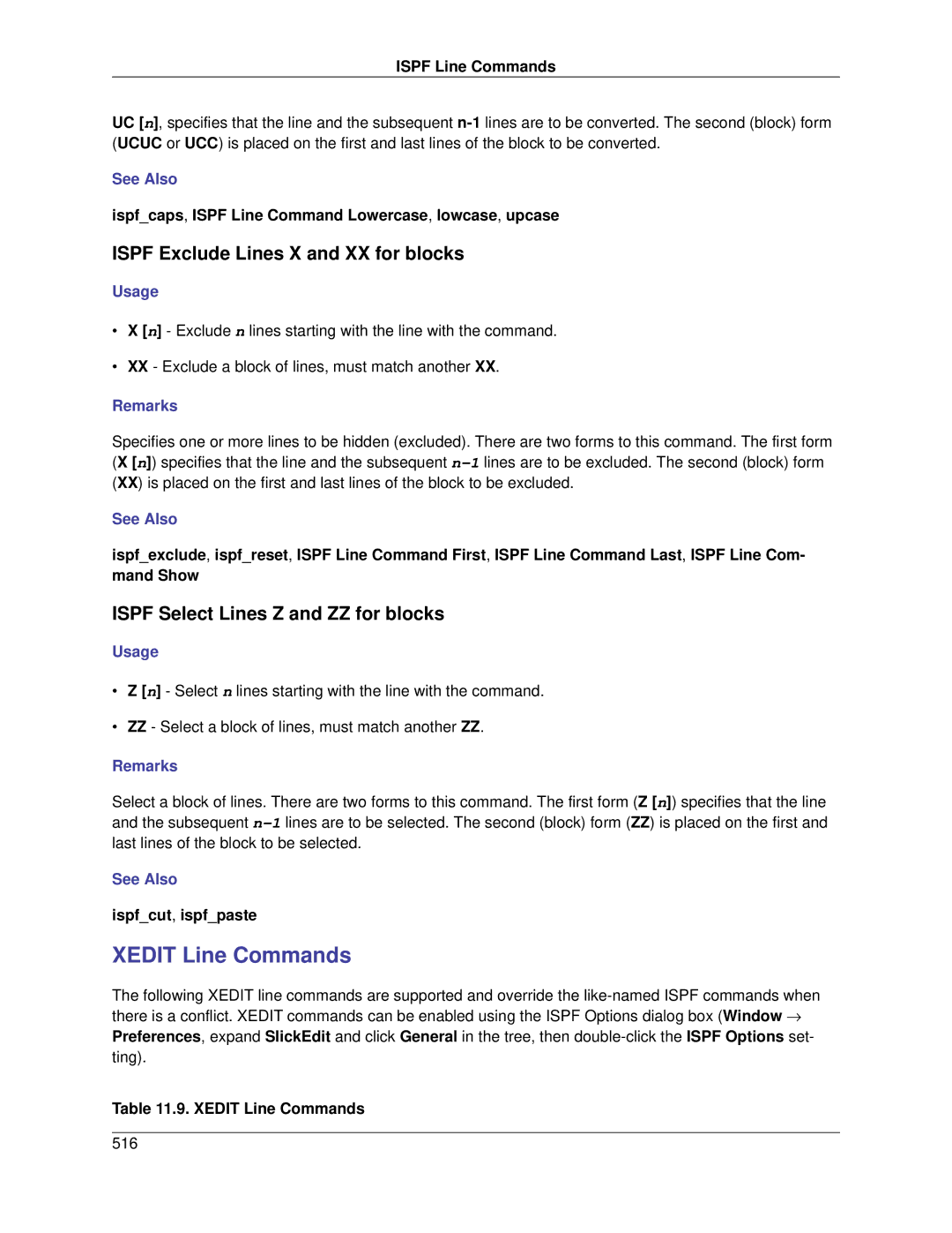 Slick V3.3 manual Xedit Line Commands, Ispf Exclude Lines X and XX for blocks, Ispf Select Lines Z and ZZ for blocks 