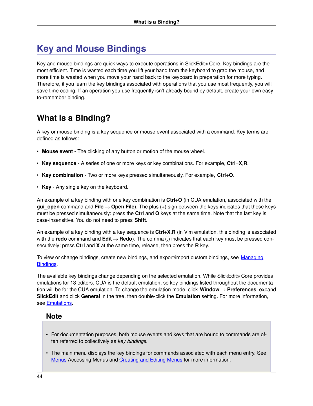 Slick V3.3 manual Key and Mouse Bindings, What is a Binding? 