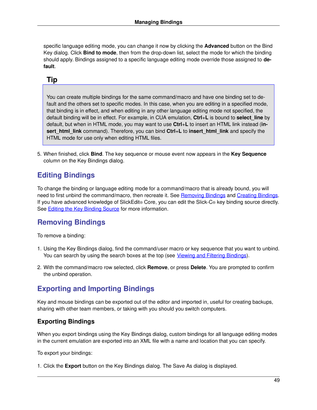 Slick V3.3 manual Editing Bindings, Removing Bindings, Exporting and Importing Bindings, Exporting Bindings 