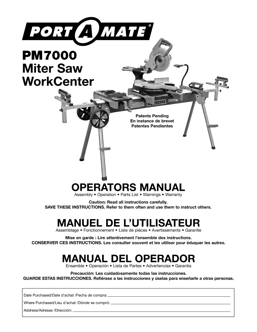 SLIK manual PM7000 Miter Saw WorkCenter, Patents Pending En instance de brevet Patentes Pendientes 